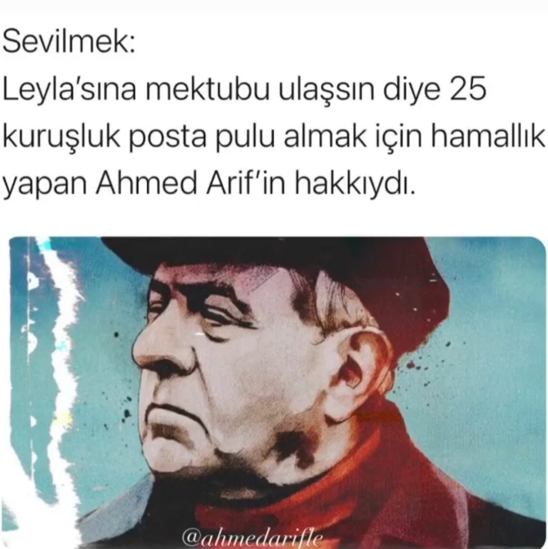 Bu şiirde bir tek sen güzel çıkmışsın #AhmedArif