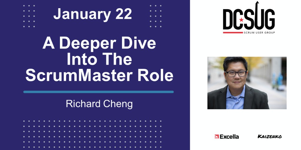 kaizenko's tweet photo. Join the DC Scrum User Group and Richard Cheng this Friday, January 22nd for a lunch time (12 pm EST) presentation on "A Deeper Dive Into the ScrumMaster Role"
https://t.co/nvr9mv28Pu
#agile #scrum #scrummaster #dcsug #scrumalliance https://t.co/QR8xYnyIJ6
