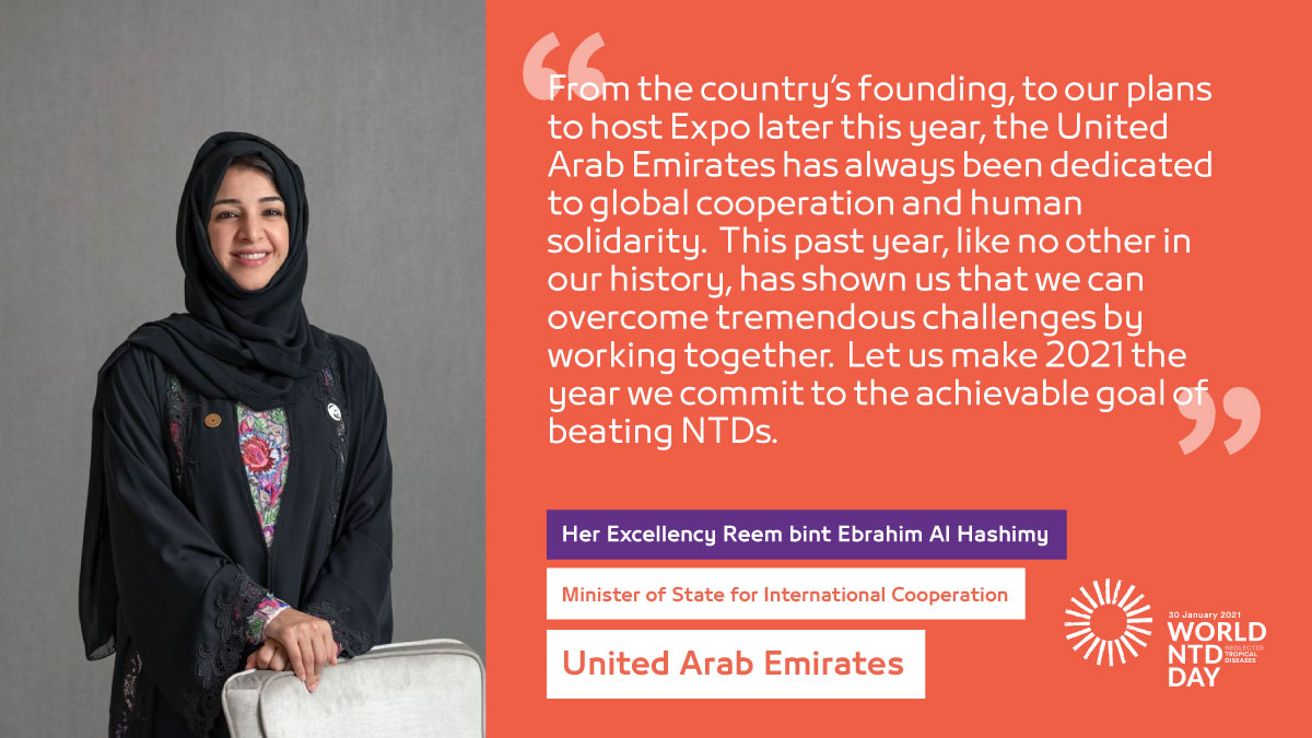 H.E. Reem Al Hashimy, UAE’s Minister of State for International Cooperation, announced #WorldNTDDay at the @rlmglobalhealth forum. Today, more than 230 partners – from many different sectors – are joining together to #EndTheNeglect and #beatNTDs.