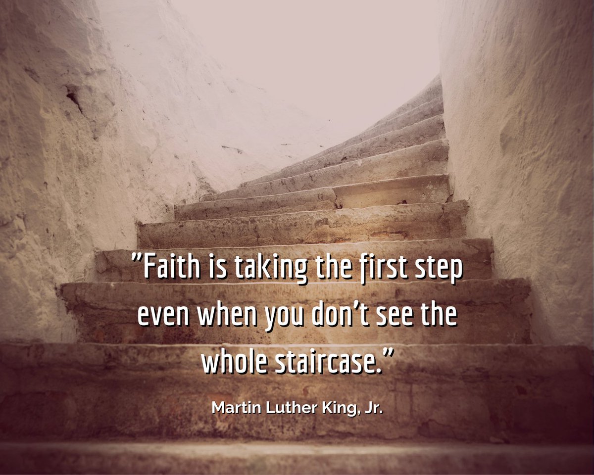 MaryJaneMapes's tweet photo. "Faith is taking the first step even when you don't see the whole staircase."

- Martin Luther King, Jr.

#MLK #MLKQuotes #MLKDay #MLKJr #MondayMotivation #IGNITE #MaryJaneMapes #Marketing #Empowerment #LeadershipCoaching https://t.co/csemEMNlvl