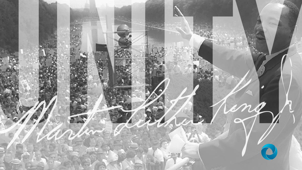 Celebrating Martin Luther King's message of Unity, Justice and Equality for all.