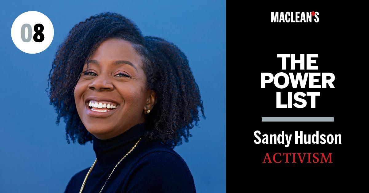 macleans's tweet photo. The systemic racism of Canadian institutions, from corporate boards to the media, is the focus of a public reckoning. And @sandela has emerged as not just an activist, but a thought leader. She's No. 8 on the 2021 Maclean's Power List: https://t.co/3dUWH9Uy1n https://t.co/NMhHPary4m