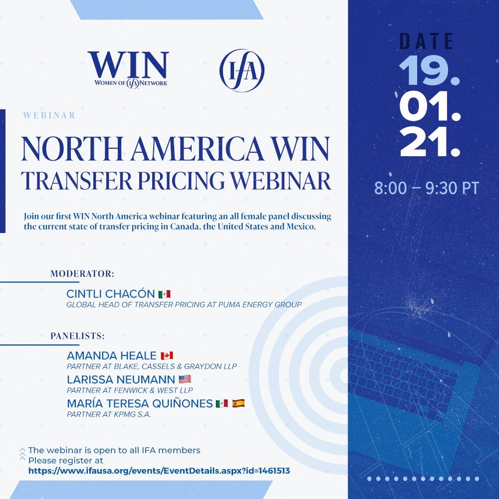 WIN_IFA_Mx's tweet photo. Dear #IFA #members! Do not miss our @WIN_IFA_Mx first 2021 monthly session!
Tomorrow we will discuss the “#North_America #Transfer_Pricing #Rules with out speakers from #Mexico #Canada and #US”
Registration is open until today in the following link: https://t.co/zVc1Vo6HhF https://t.co/BkmZlM3wFl
