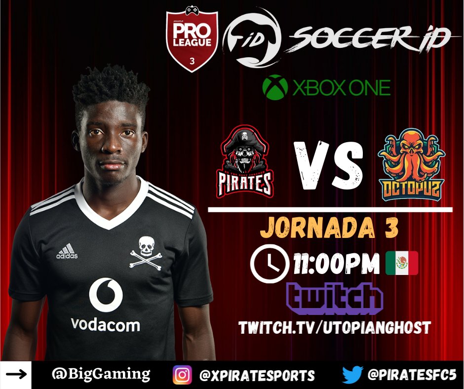 PiratesFC5's tweet photo. 📌l DIA DE PARTIDO! @SOCCERiD10 

📅JORNADA 3 
🆚@OctopusGaming0 
⏰11:00PM🇲🇽
▶️Transmision en vivo: https://t.co/iHNnIypIdo

#SOCCERiD | #PROLEAGUE | #ProClubs | #XBOX | #eSports | #FIFA21 | #ClubesPRO l #BeTheBestForever https://t.co/LW0vCd0yG4