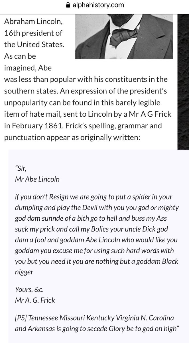 Meanwhile, the hate mail sent to Lincoln gets more and more intense. Much of it was saved by that assistant I mentioned earlier, and can be found with a bit of Googling. This one threatens him with spider-filled dumplings. 26/