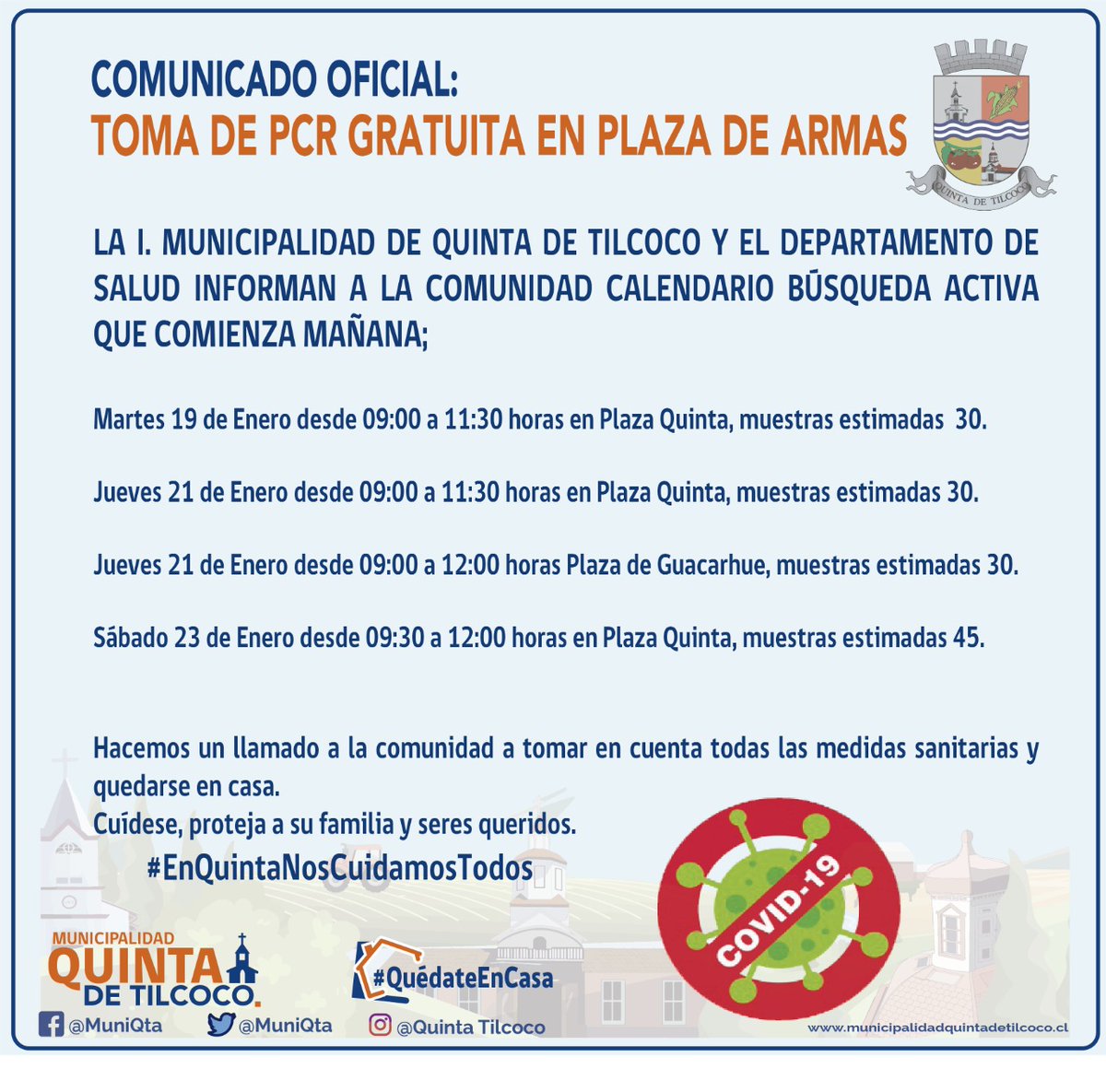 MuniQta's tweet photo. TOMA DE PCR GRATUITA EN PLAZA DE ARMAS
LA I. MUNICIPALIDAD DE QUINTA DE TILCOCO Y EL DEPARTAMENTO DE SALUD INFORMAN A LA COMUNIDAD CALENDARIO BÚSQUEDA ACTIVA QUE COMIENZA MAÑANA; 

Martes 19 de Enero desde 09:00 a 11:30 horas en Plaza Quinta.

#EnQuintaNosCuidamosTodos https://t.co/yzkms994wa