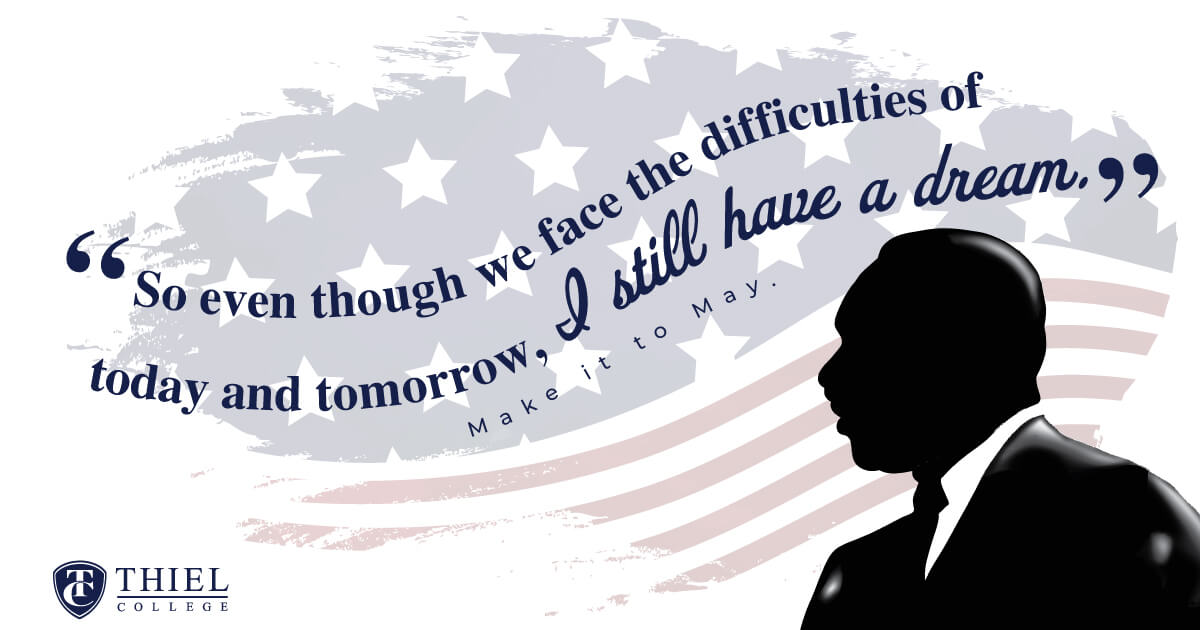 thielcollege's tweet photo. Help @thielcollege #MakeItToMay!
Thiel College wishes everyone a Happy Martin Luther King Jr. Day! #MLKDay https://t.co/2uEuw4fce8