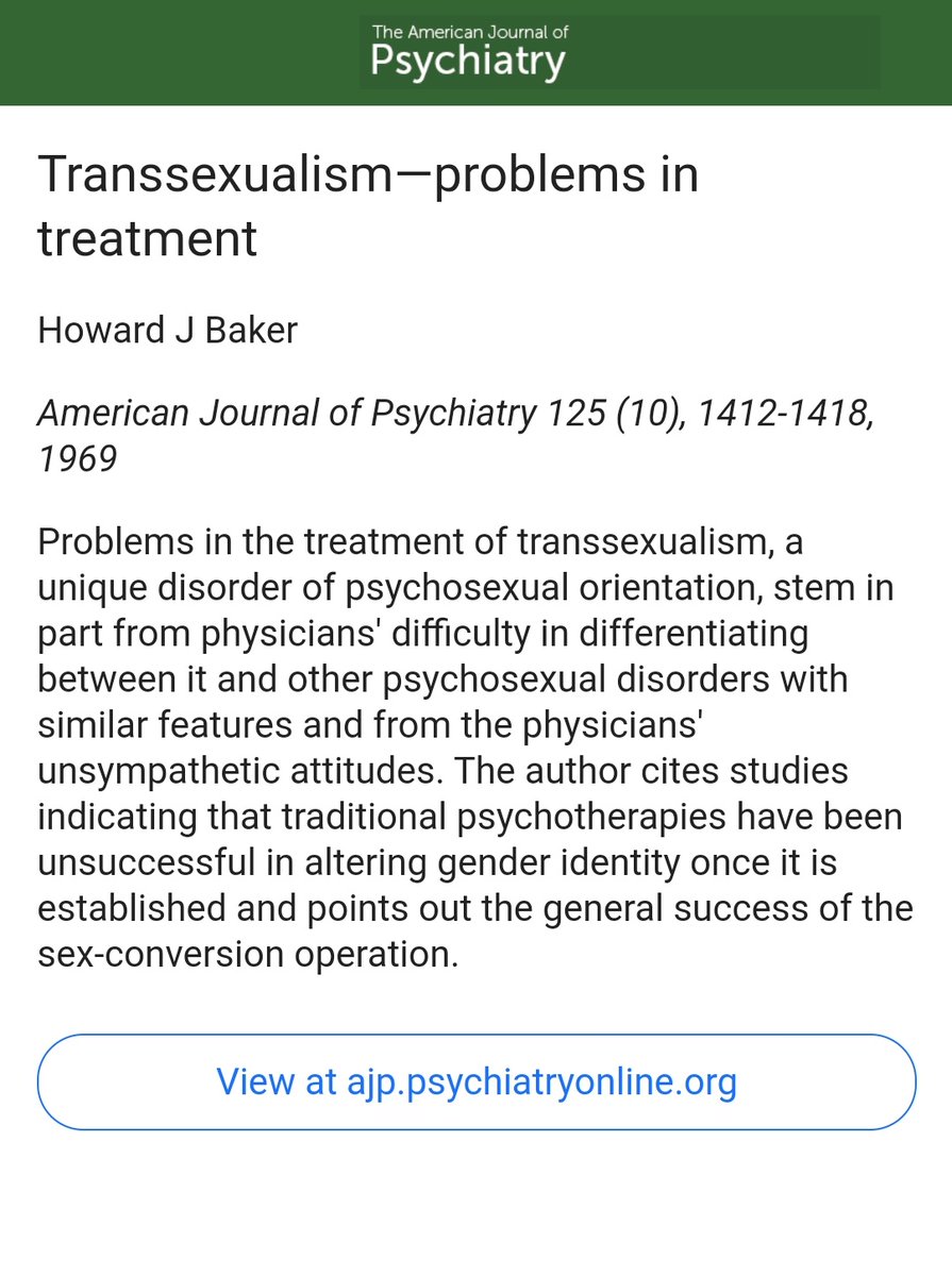 American journal of Psychiatry, 1969."Traditional psychotherapies have been unsuccessful in altering gender identity once it is established"They spent literally years trying though.That's the power of cissexism. There are still people, after all these years, still trying.