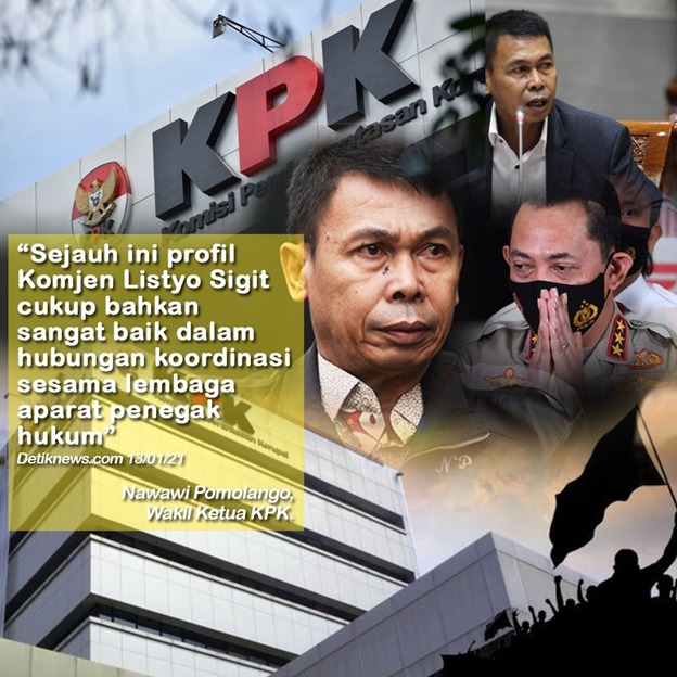 Sejauh ini profil Komjen Listyo Sigit cukup bahkan sangat baik dalam hubungan koordinasi sesama lembaga aparat penegak hukum"

~ Nawawi Pomolangi Wakil Ketua KPK ~

#ProfilCalonKapolri sebagai Bhayangkara Profesional