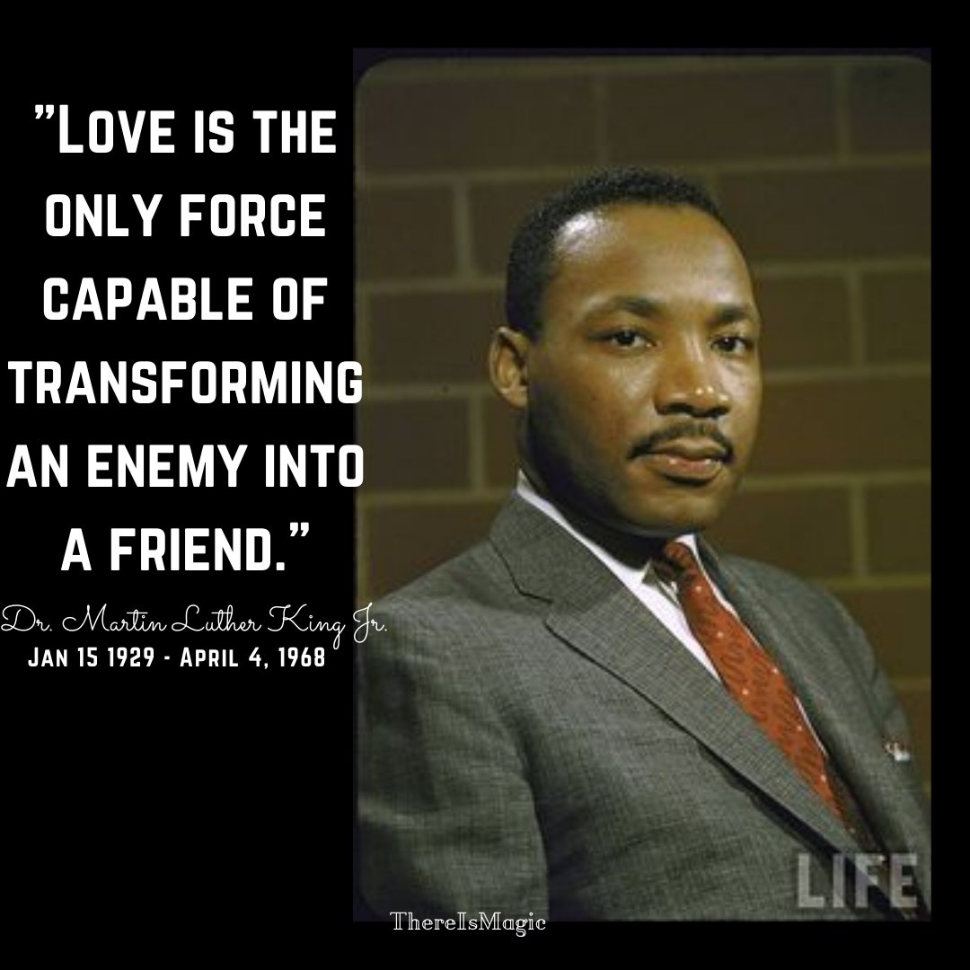 ThereIsMagicTW's tweet image. Not many people’s birthdays are remembered long after they are gone. We remember &amp;amp; observe #MLKDay because he had a message &amp;amp; he said it. He felt strongly for all people and wished to reach them in a caring, nonviolent manner. We should all listen.
#LeadWithLove #LoveWins