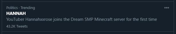 0HDM_'s tweet photo. YES! My favorite politician hannahxxrose joining Dream SMP has hit trending! :D https://t.co/OqK6FNd07i