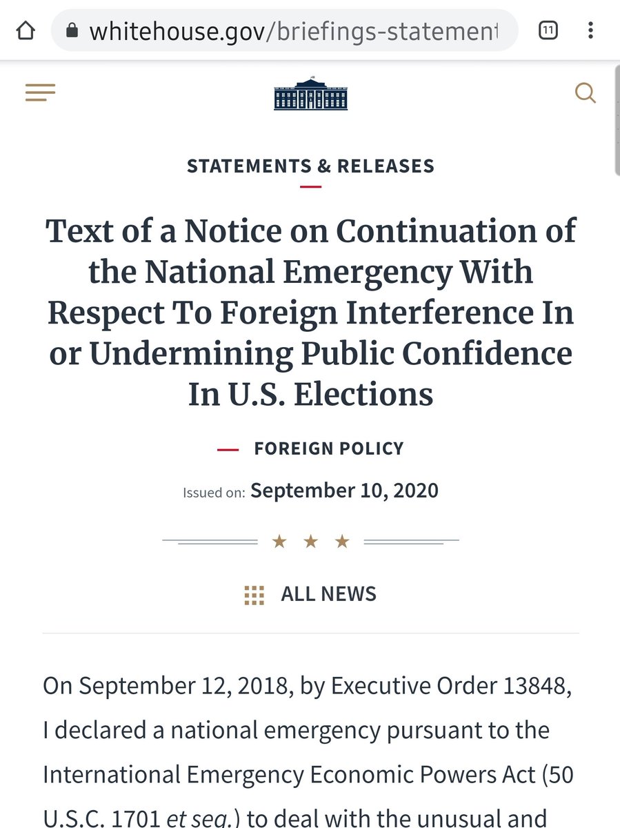 3)On September 10, 2020 E.O. #13848 was extended for one year due to the "unusual and extraordinary threat to National Security"