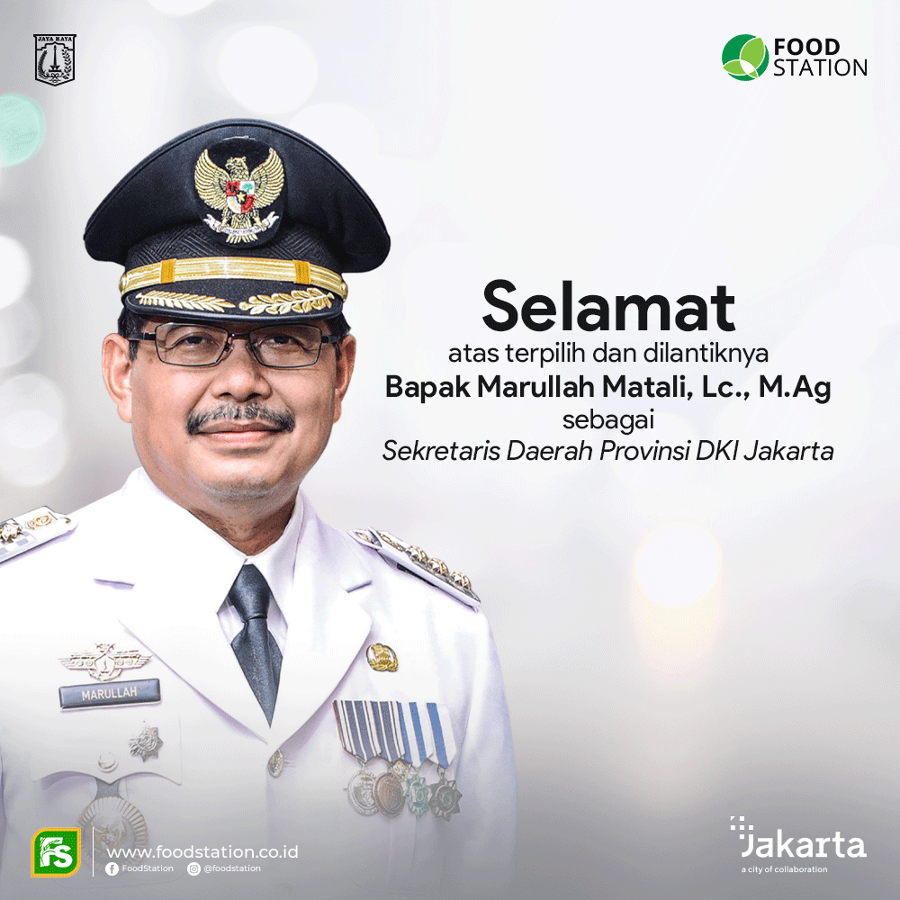 Jajaran Komisaris, Direksi dan Karyawan PT Food Station Tjipinang Jaya mengucapkan Selamat menjalankan amanat baru, Bpk. Marullah Matali, Lc., M.Ag. sebagai Sekretaris Daerah (Sekda) Provinsi DKI Jakarta.

#DKIJakarta
#Foodstation
#BUMDDKIJAKARTA
#Jakarta