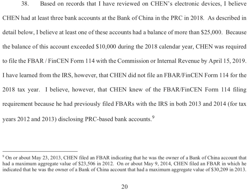 38. McCarthy finds that Professor Chen failed to file FBAR for the tax year 2018, but did file for the tax years 2012 and 2013.As noted in my comments on Para 6, these findings indicate a LACK of willful intent. Rather, these findings indicate an honest mistake.