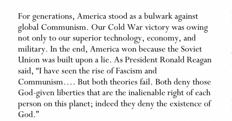 The section on communism is a fun one. “In the end, America won because the Soviet Union was built upon a lie.”  yeehaw
