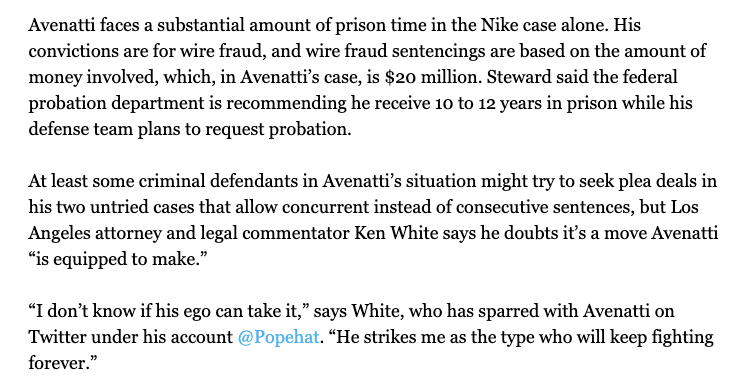And regarding Avenatti's upcoming  @Nike sentencing, Dean said probation is recommending 10-12 years in prison. Avenatti's lawyers will be asking for probation. (The sentencing memorandums outlining the supporting case law have yet to be filed.)  https://bit.ly/3bDURu3&nbsp; 7/11