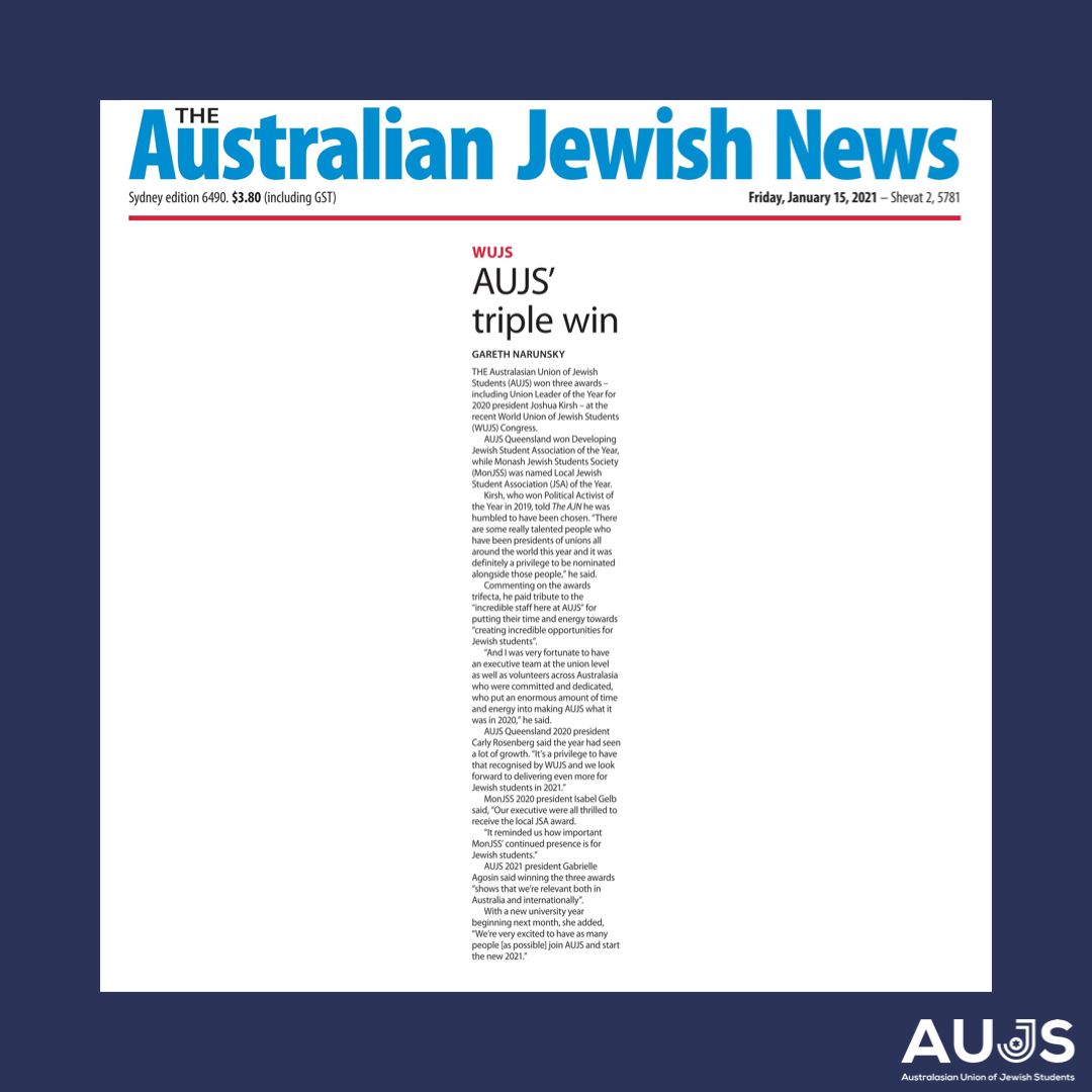 AUJS's tweet photo. Check out The 2020 President of AUJS Joshua Kirsh, AUJS Queensland and MonJSS being recognised for their WUJS (@JewishStudents) awards in the Australian Jewish News (@aus_jewishnews)
We are incredibly proud of them all!
#AUJS #AUJSQLD #MONJSS #AUSJEWISHNEWS #WUJS #PROUD https://t.co/TsOaTJOFha