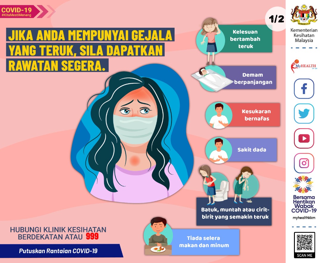 KKMalaysia🇲🇾 on Twitter: "Jika anda atau anak anda mempunyai gejala yang  teruk, sila dapatkan rawatan segera. Hubungi klinik kesihatan terdekat atau  999. Apakah gejala yang teruk itu? #COVID19 #JagaNegaraKita…  https://t.co/3riguU1lkb"