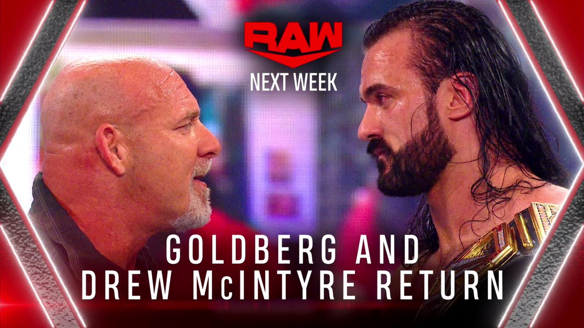 Drew McIntyre and Goldberg Announced For RAW Next Week