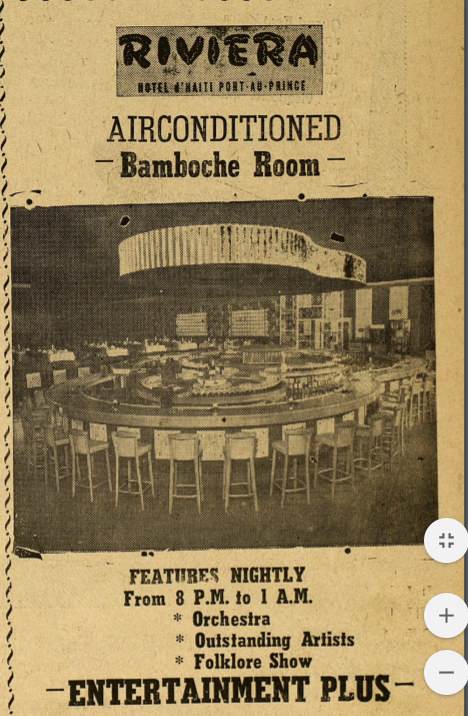 If you were a Hollywood star or a jetsetter, Haiti was the  #placetobe in the late 40s/early 50s. Ad from Haiti Sun for the air conditioned  #BambocheRoom in the Riviera. Not even the swankiest place in town...