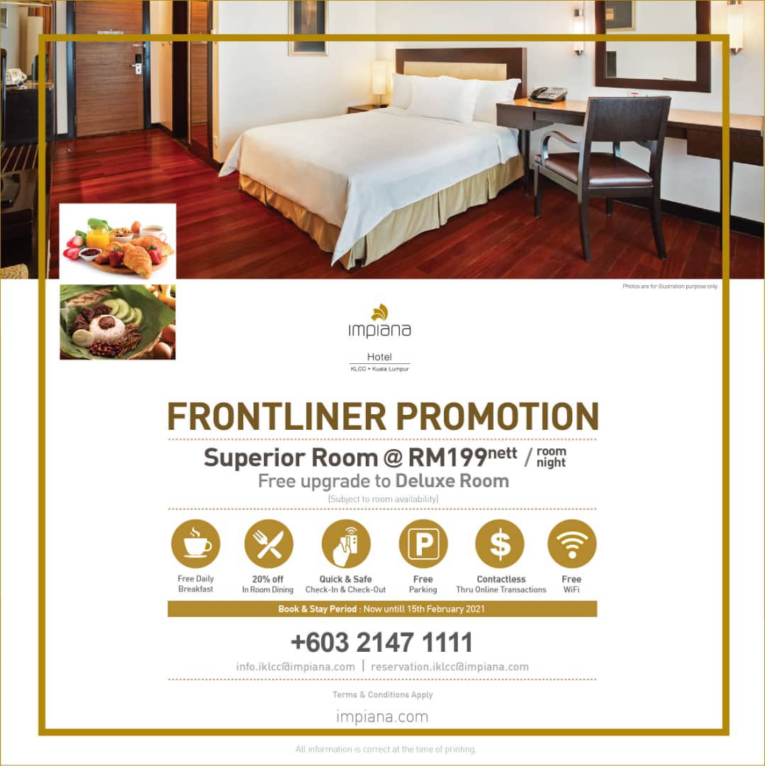 ImpianaKLCC's tweet photo. Calling all Frontliners! Book our superior room at RM199 and get a FREE upgrade to a Deluxe Room! Whats more, enjoy free daily breakfast, 20% off dining, free parking and much more!! Call us at +603 2147 1111 or reservation.iklcc@impiana.com #KLCC #iconicKLCC #roompromotion https://t.co/fKs1Osg6gH