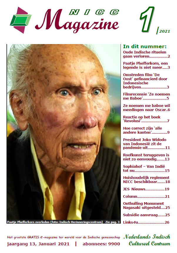 HansVogelsang's tweet photo. Het januarinummer van NICC Magazine van 2021 is UIT. Het grootste E-magazine ter wereld voor de Indische gemeenschap. Boordevol nieuws, achtergronden, opinie, boekennieuws, linken, recept, enz. Maandelijks als e-mail bijlage. Gratis abonnement: info@indisch-centrum-denhaag.nl. https://t.co/DGrPOCIYqx