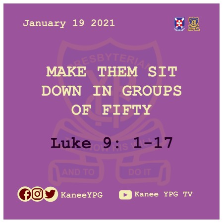 KaneeYPG's tweet photo. Theme: Make them sit down in Groups of Fifty

Luke 9:1-17

--------------
_
_🛑⚠️ Please follow all CoVID protocols
#WearAmask #WashYourHands #keepSocialDistancing
_

#BaselNyame
#Almanac2021
#ReadYourBible https://t.co/TC4Yg4ZWqs