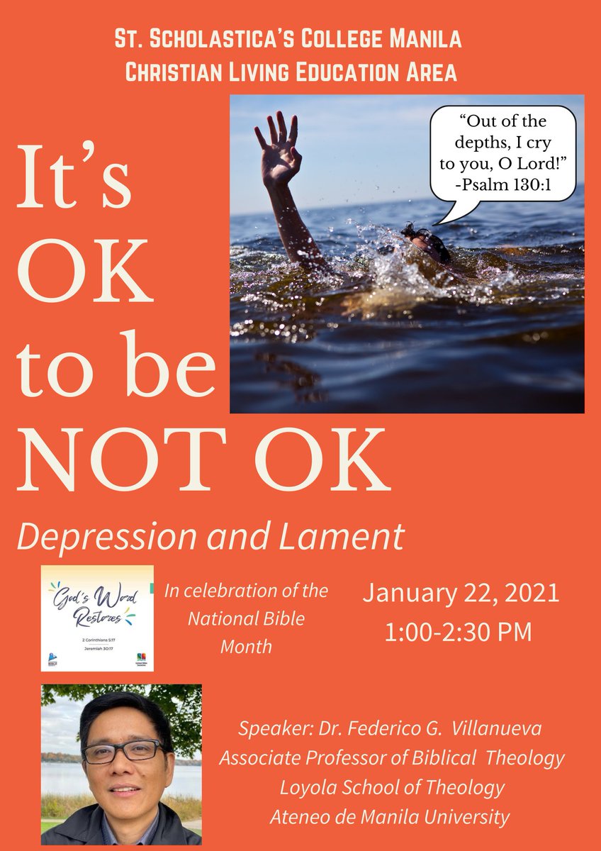 sscmnl_sc's tweet photo. The CLE Area invites you to join the Bible Month Celebration entitled, "It's Ok to be NOT OK, Depression and Lament" this coming Friday, January 22, from 1:00-2:30pm! Celebrate the National Bible Month with us, together with our speaker Dr. Federico G. Villanueva.

See you! 👀 https://t.co/B5M4m1H8wJ