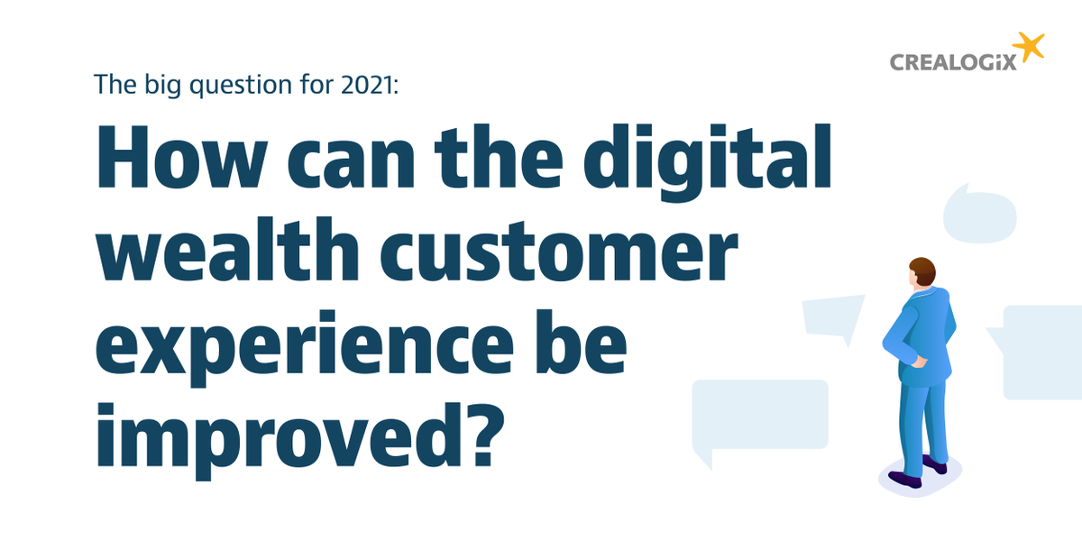 CREALOGIX's tweet image. ❓ What are the big questions that face #wealthmanagement companies around digital in 2021? Find out in the latest edition of CREALOGIX Insights – and have your say. hubs.ly/H0DzXjs0 #digitalwealthmanagement #digitalbanking #ux #fintech