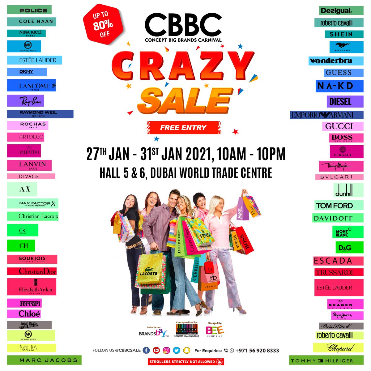 cbbcsale's tweet image. CBBC Crazy Sale 2021!

Dubai World Trade Centre,
Hall 5 &amp;amp; 6
27-31 January 2021
10 am - 10 pm

#sale #shopping #fashion #uae #dubai #apparels #cbbcsale #style #cosmetics #handbags #shoes #discounts #brands #mensfashion #lifestyle #dwtc #crazysale #crazy #craziness #dxb #freeentry