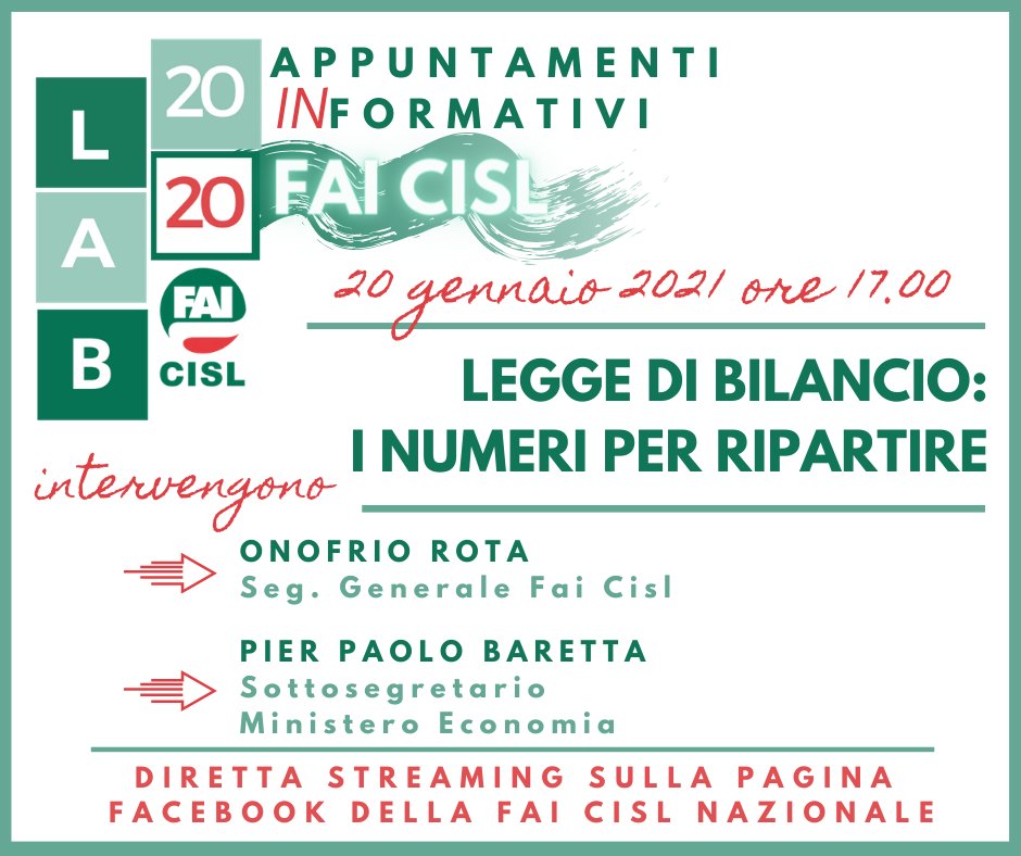 fai_cisl's tweet photo. 📆Mercoledì 20 Gennaio, ore 17 live Facebook
#Lab2020 - Legge di #bilancio: i numeri per ripartire. 

Legge di stabilità, #PNRR, nuovo decreto #ristori.  Quali risorse per #agroalimentare e #ambiente?

📣 Ospiti 
👉 @OnofrioRota SG #FaiCisl
👉 @PPBaretta Sottosegretario @MEF_GOV https://t.co/kKXS4hDLIn