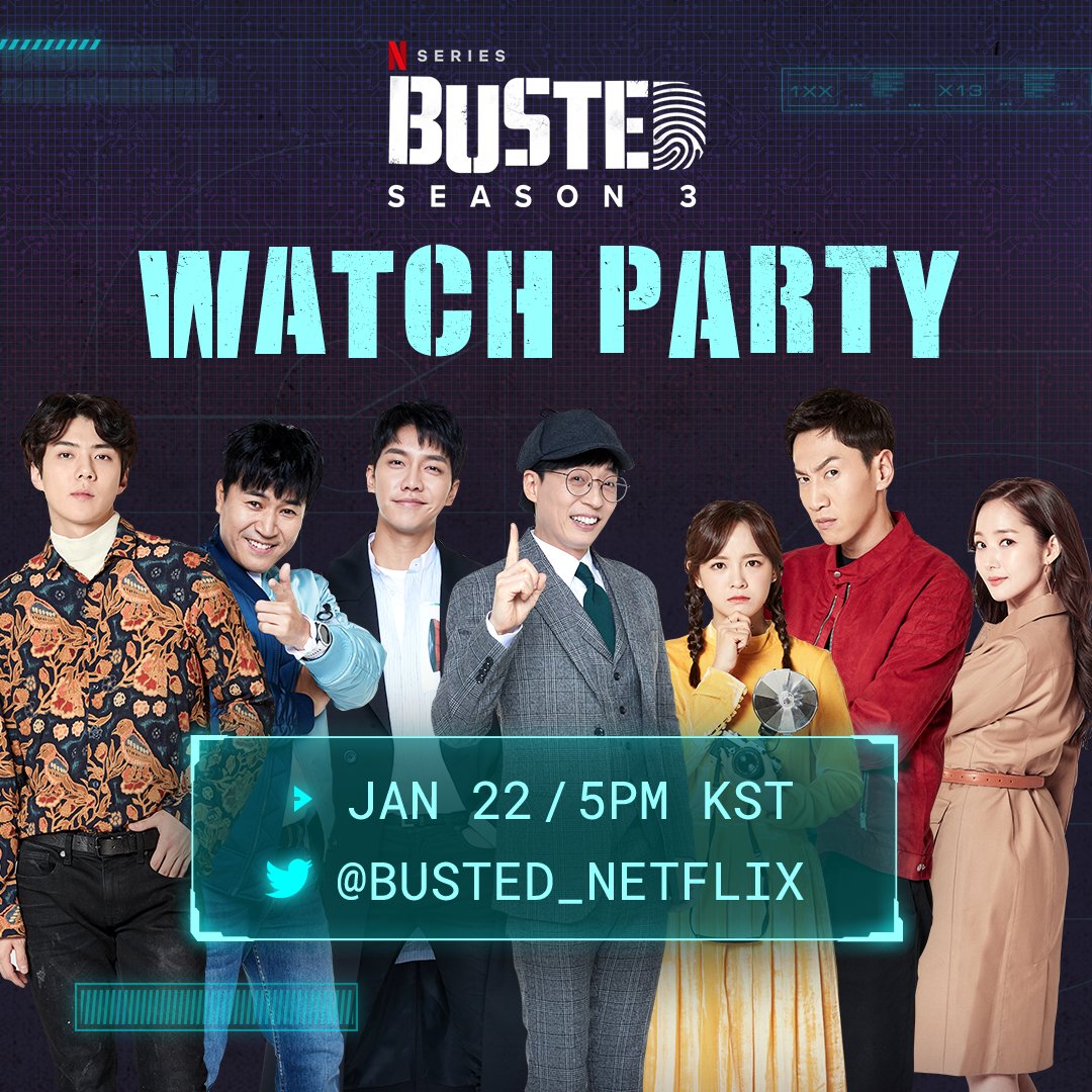 또 하나의 이벤트 #범바너워치파티🎉 시즌3가 공개되는 22일 오후 5시, 선물이 쏟아집니다! 같이 #범바너시즌3 보면서 트윗해요💕

Need more Team Busted? Come to our #BustedWatchParty on Jan 22! Watch #BustedSeason3 together and win a special🎁

#범인은바로너 #넷플릭스 #Busted #Netflix