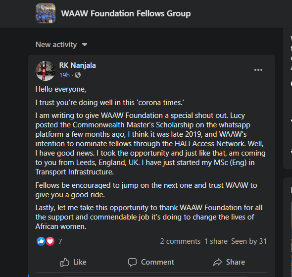 Good News !! 💃💃

We nominated Rebecca Nanjala a WAAW Fellow, through the Hali Access Network to secure the Commonwealth Master's Scholarship. Rebecca is now at the University of Leeds, UK, studying MSc(Eng) in Transportation infrastructure.