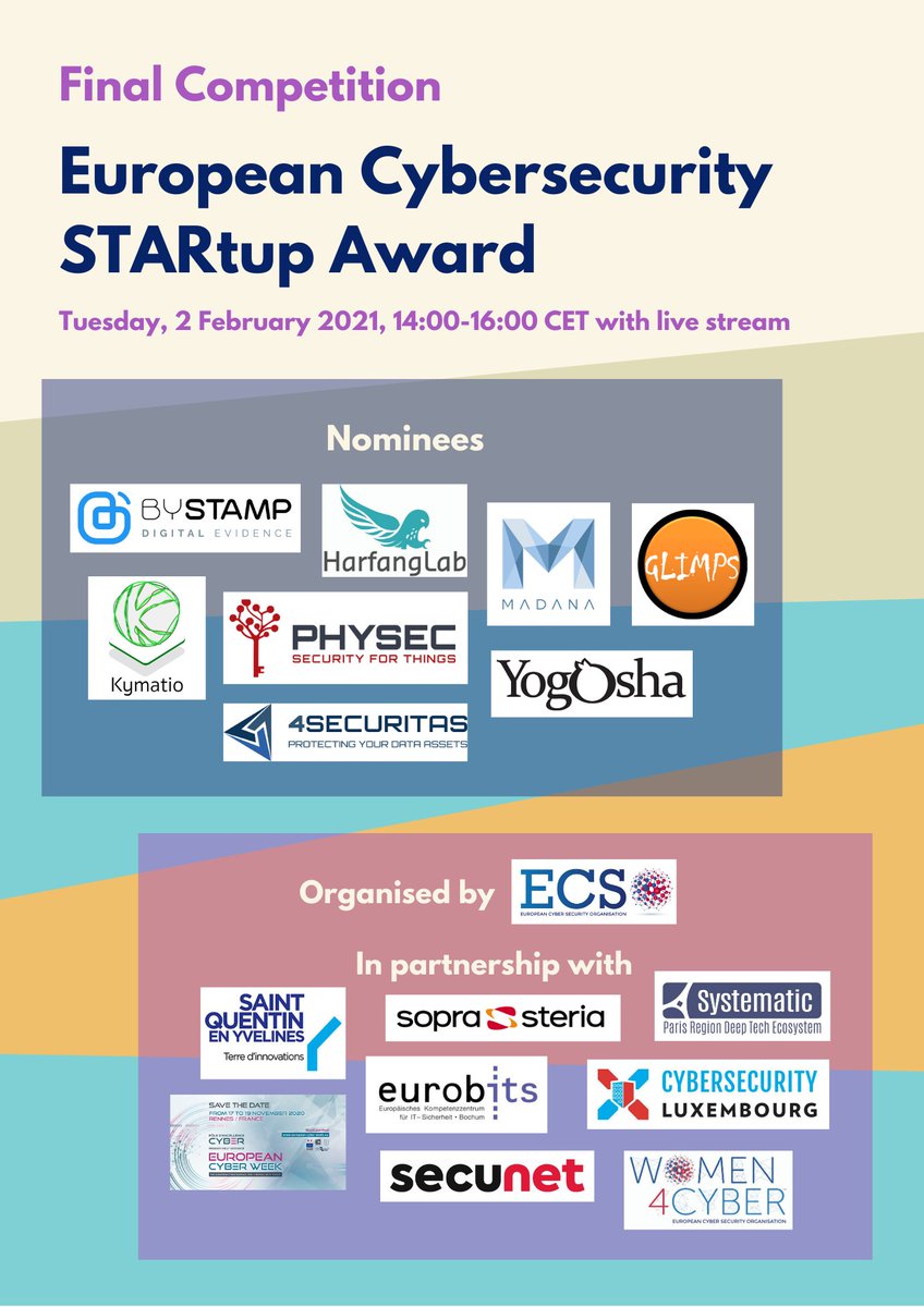 ecso_eu's tweet photo. Don't miss European Cybersecurity STARtup Award Final Competition, where 8 preselected European #cybersecurity startups will compete for the 🏆!

It will be held #online on Tuesday, 2 February 2021, 14:00-16:00 CET. Full programme &amp; registration link ➡️ https://t.co/52JGnSG86X https://t.co/h1j3IAtH2y