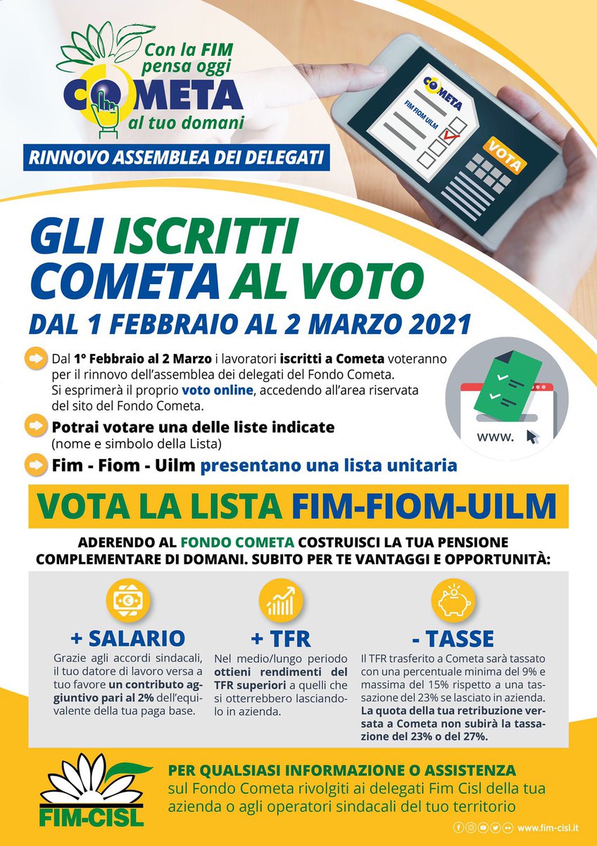 FIMCislStampa's tweet photo. 🟢🗳 Con la Fim, pensa oggi al tuo domani.

Al via la campagna informativa per le elezioni dell’assemblea dei delegati del Fondo Cometa:

✅ Si VOTERA’ solo ON-LINE dal 1 febbraio al 2 marzo 2021

✅ Vota la lista #Fim Fiom Uilm 

✅ Promuovi il voto tra i tuoi colleghi https://t.co/b3bNr5ZqRj