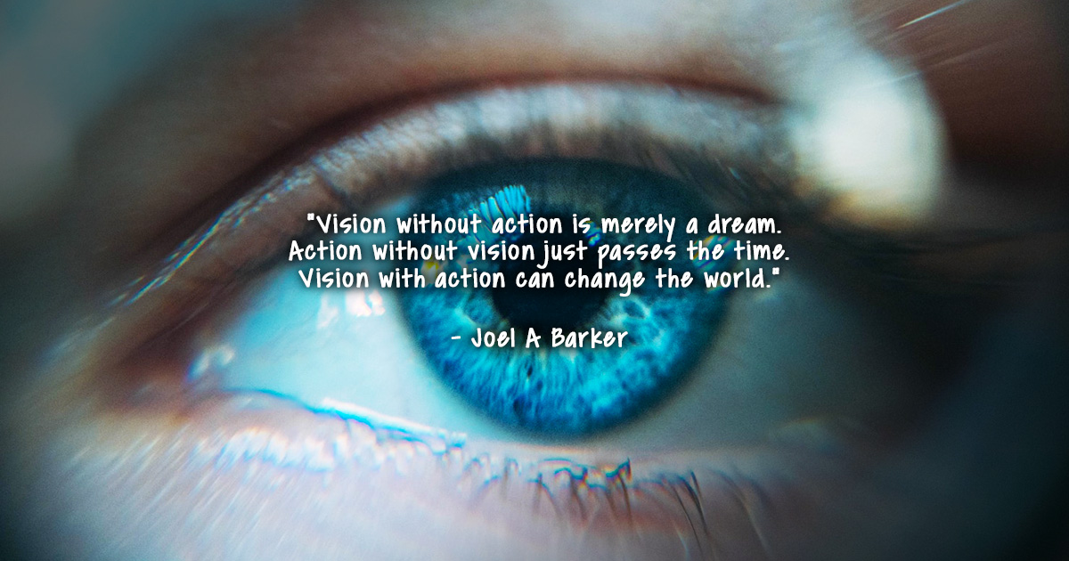ThompsonFuneral's tweet photo. "Vision without action is merely a dream. Action without vision just passes the time. Vision with action can change the world." - Joel A Barker https://t.co/hUC8QSc16o