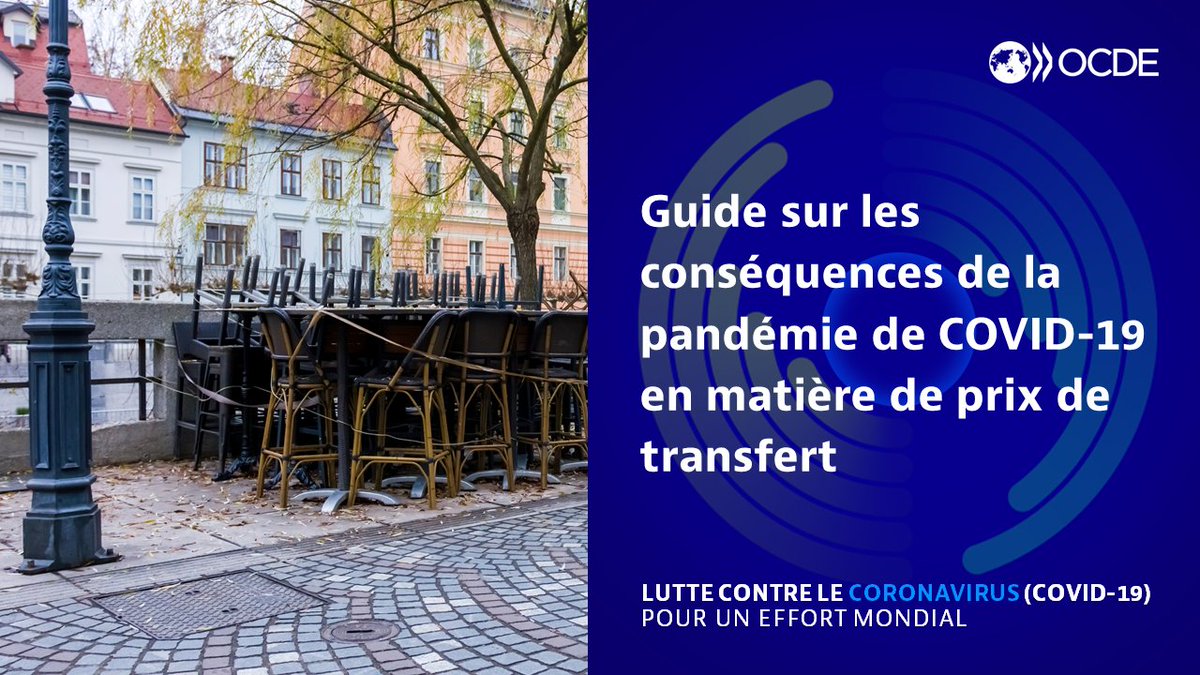 OECDtax's tweet photo. 🔔 Rappel : La version française du Guide sur les conséquences de la pandémie de #COVIDー19 en matière de #prixdetransfert sera publiée demain.
🕚 Marquez vos agendas 👉 11h00 CET
➡️ https://t.co/58IvpVLPCY https://t.co/XvApeh9baD
