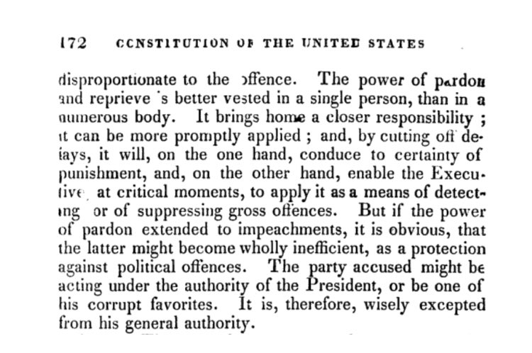 The revised edition of Joseph Story’s textbook of constitutional interpretation, published in 1868, said that presidents cannot pardon after impeachment as such a power “might become ... a protection against political offenses...the party accused might be acting under ...”
