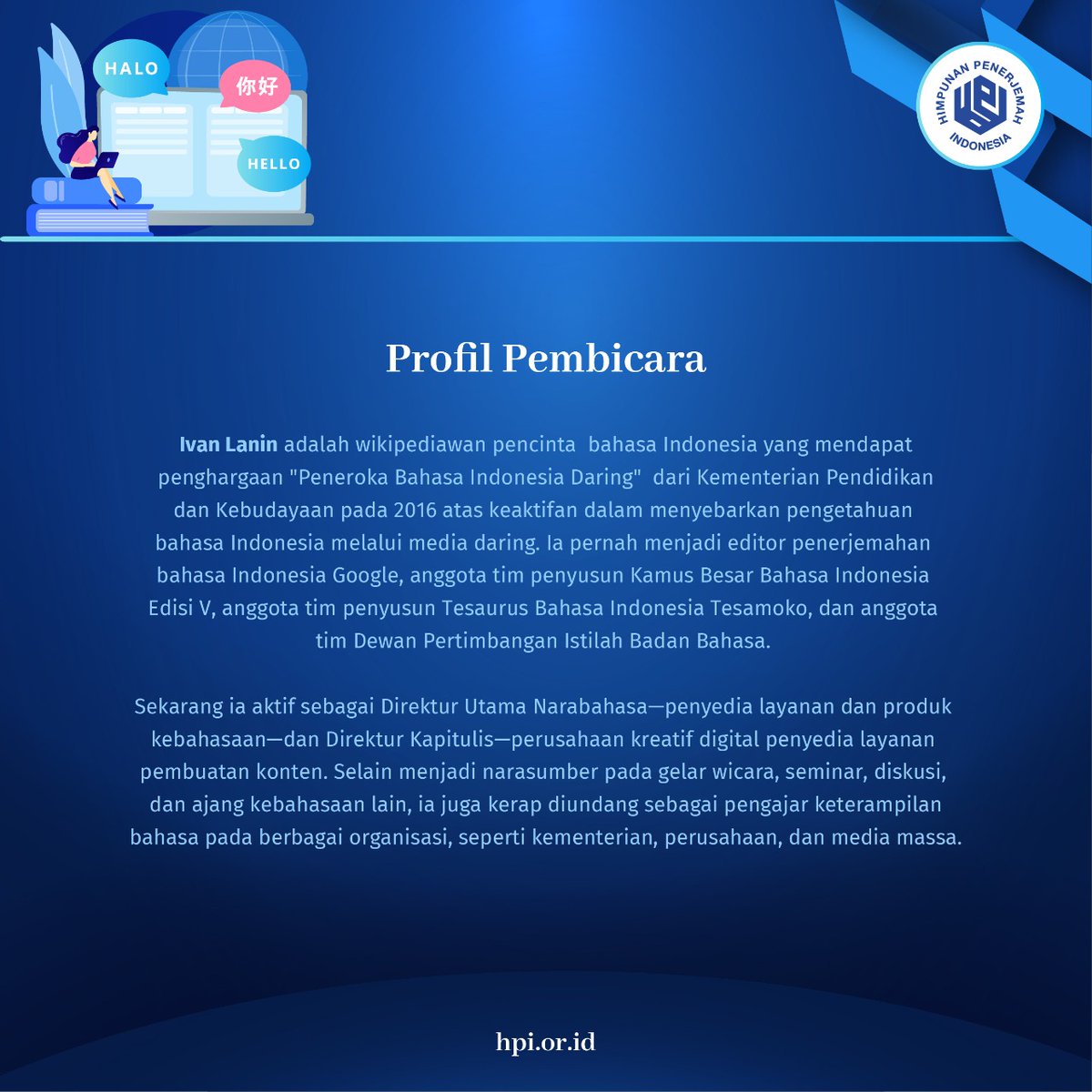 hpipusat's tweet photo. Ayo belajar swasunting bersama Ivan Lanin - Daftar dan ikuti Webinar Ke-15 HPI, Swasunting untuk Penerjemah! Jangan lewatkan konten berkualitas ini. #hpi #webinarhpi #swasunting #penerjemah https://t.co/HeMwyiPNKG https://t.co/TgC6WBcSFH
