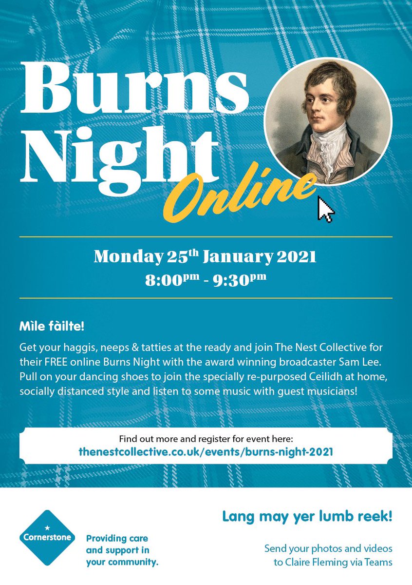 Rabbie Burns day is just around the corner!! Please see the link on the attached flyer for lots of good old Scottish fun!! 
I look to forward to seeing all your amazing pictures of you “geing it laldy”, getting some “gid scran in ye” and having  “a wee jig”  <a href="/CornerstoneNor1/">Cornerstone North Lanarkshire</a>