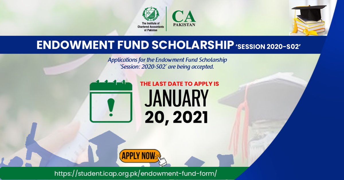 icapofficial's tweet photo. Don't miss the opportunity and apply now https://t.co/KLZw8PzN4X for 𝗘𝗻𝗱𝗼𝘄𝗺𝗲𝗻𝘁 𝗙𝘂𝗻𝗱 𝗦𝗰𝗵𝗼𝗹𝗮𝗿𝘀𝗵𝗶𝗽 ‘𝗦𝗲𝘀𝘀𝗶𝗼𝗻 𝟮𝟬𝟮𝟬-𝗦𝟬𝟮’.

The last date to apply is January 20, 2020

#ICAP #CA #SignatureQualification #EndowmentFund #Scholarship #ScholarshipProgram https://t.co/PjVWbXnQq1