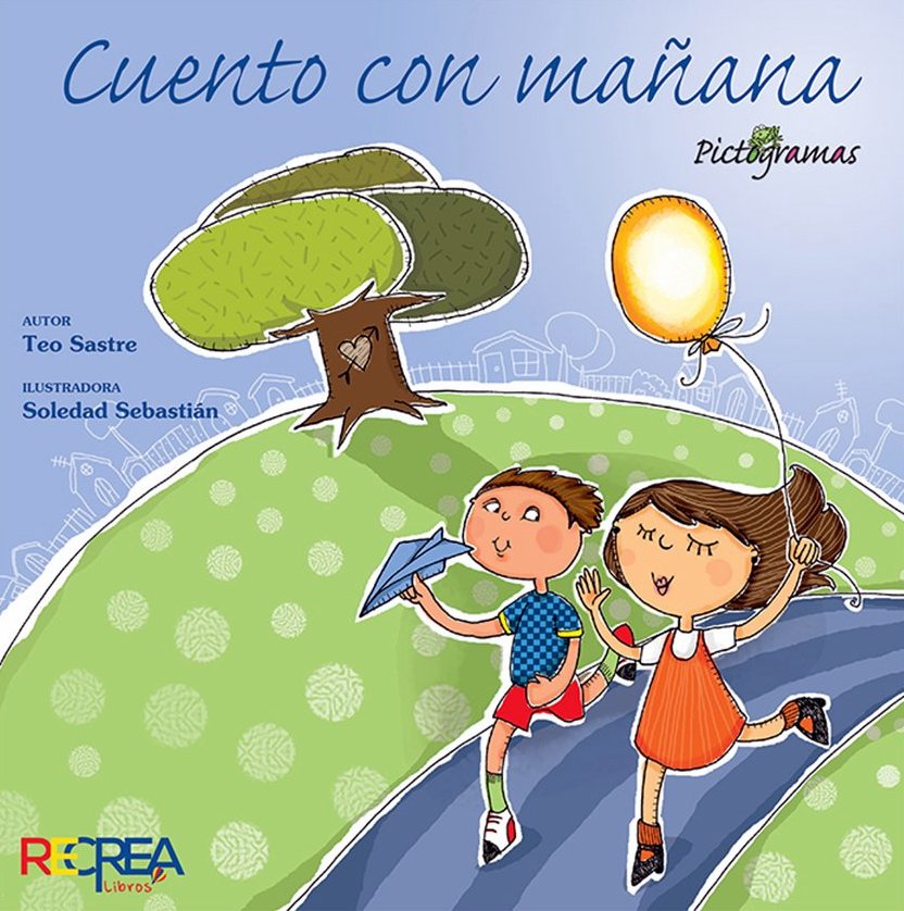 #DepósitoLegal en #BNdeChile de “Cuento con mañana”, de Teo Sastre. Ilustradora Soledad Sebastián.  Libro de Recrea Libros.
Escribanos a: depositolegal@bibliotecanacional.gob.cl