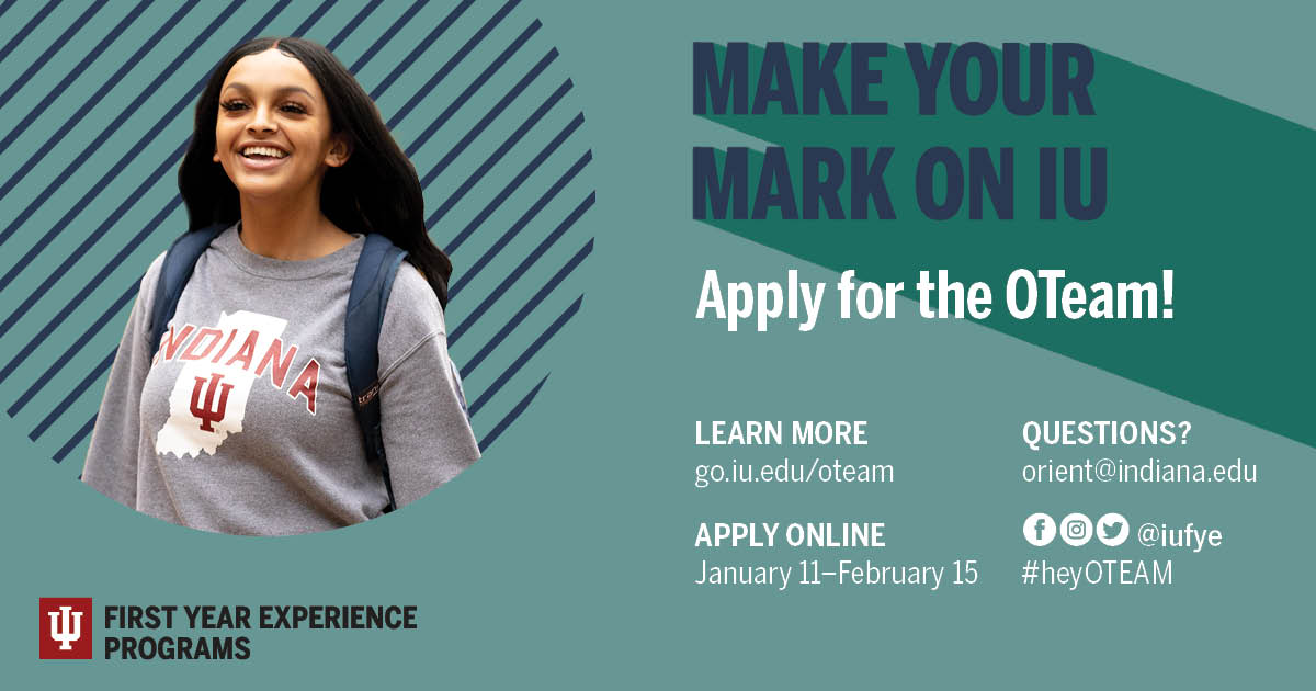 Are you looking for a summer job to develop your professional skills while also making long-lasting relationships? Apply to make your mark on IU and help future Hoosiers find their path as an Orientation Leader. Go to go.iu.edu/oteam for a full position description!