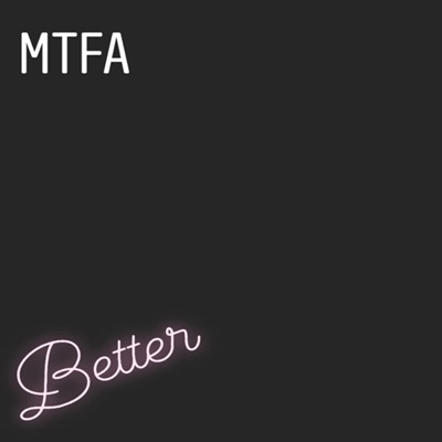 On Jan 19 at 1:27 AM (Pacific Time) , and 1:27 PM, we play 'Better' by MTFA @_mtfa_ at #OpenVault Collection show