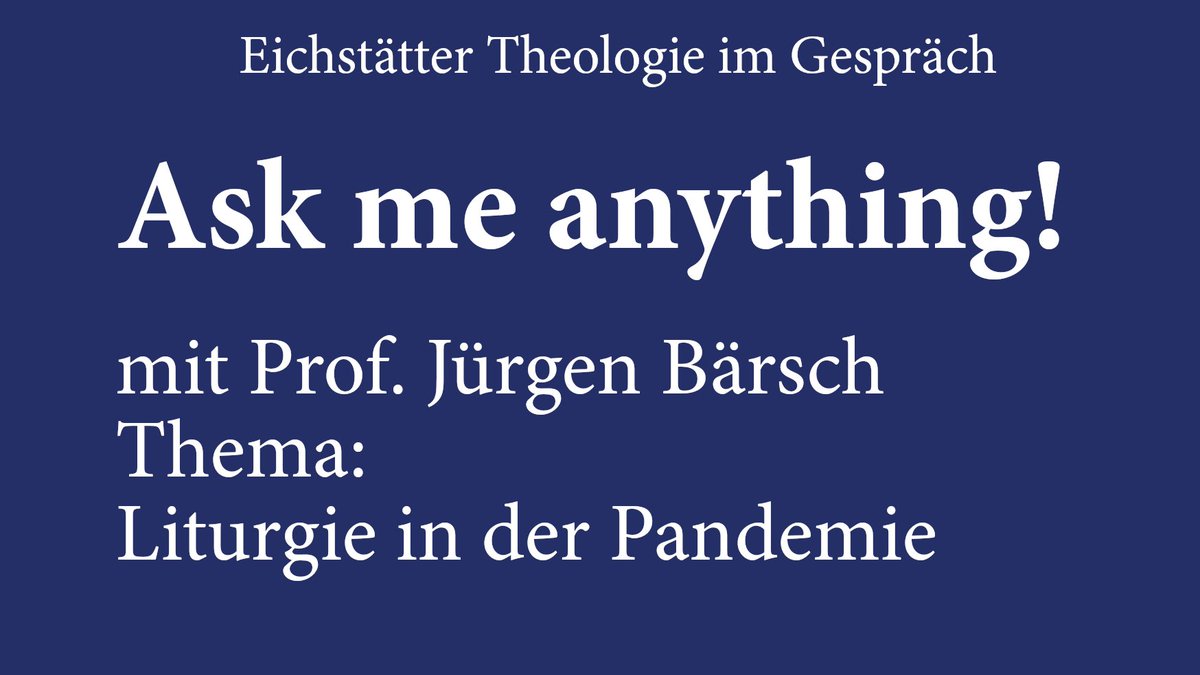 Wie funktioniert Liturgie in der Pandemie? Darüber spricht heute Abend der Liturgiewissenschaftler Prof. Bärsch in einem "Ask me anything" an der KU. Jeder kann Fragen stellen. 
ku.de/thf/aktuelles/…