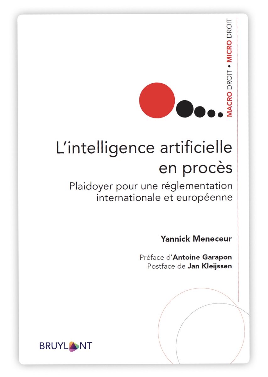 "L’intelligence artificielle en procès" : un état des lieux à 360 degrés de l’#IA, pour fonder une réglementation globale proportionnée, au-delà de l'éthique

📘 Disponible chez #Larcier : larcier.com/fr/l-intellige…

🎥 Webinaire de présentation : youtu.be/474cipr5CZQ