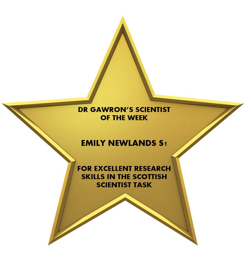 Dr Gawron's Scientist of the week - 🌟🌟EMILY NEWLANDS S1🌟🌟
