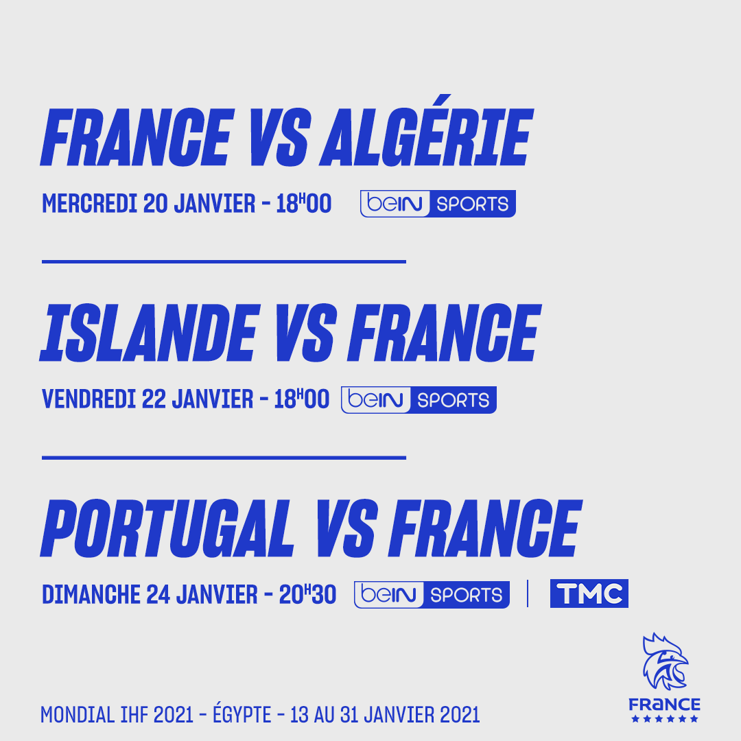 FRAHandball's tweet photo. Le programme du tour principal ✊📺 

France ⚡ Algérie | 20 janvier 18h00 | @beinsports_FR 

Islande ⚡ France | 22 janvier 18h00 | @beinsports_FR 

Portugal ⚡ France | 24 janvier 20h30 | @beinsports_FR et @TMCtv 

#BleuetFier #Egypt2021 https://t.co/0YXyjVJWfp