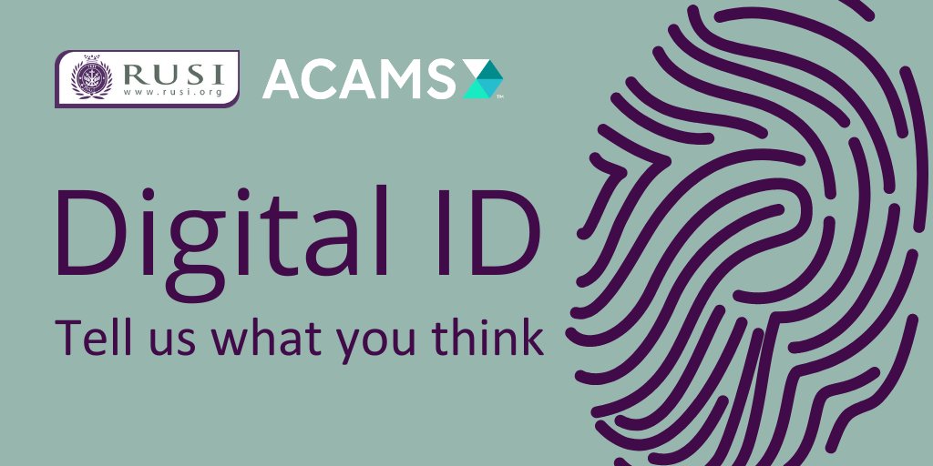 4| And have your say: Don’t miss the chance to take part in our joint survey with  @ACAMS_AML on digital ID & its utility in the fight against financial crime. Find it here   https://bit.ly/3nYsSI7&nbsp;