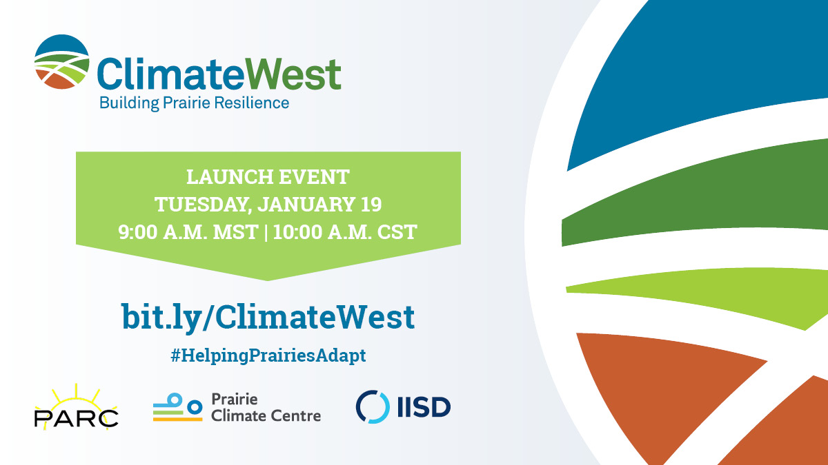 Join our launch event to hear from the teams who make our work possible! 📢@IISD_Pres @IISD_news 🍁@UofRegina 📢@PrairieClimate 🍁@MinSGuillemard @MBGov 📢@wkaeding @SKGov 🍁@YourAlberta 📢@TerryDuguid @environmentca 🍁@uwinnipeg 💻👉bit.ly/ClimateWest